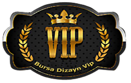Bursa Dizayn Vip Tasarım Merkezi